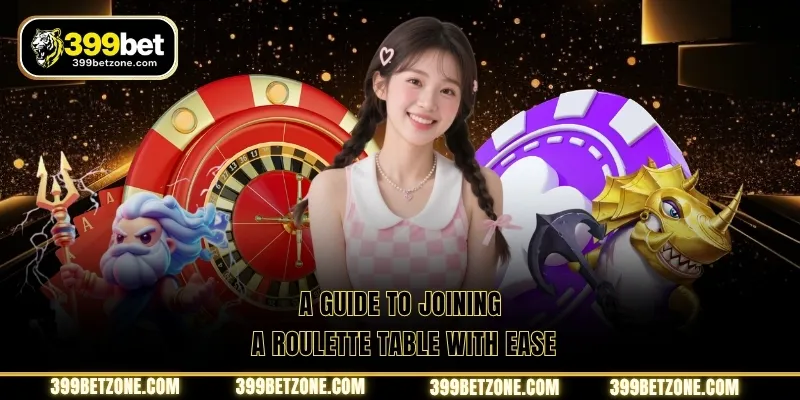 A guide to joining a Roulette table with ease